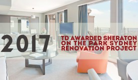 TD awarded Sheraton on the Park Sydney Renovation 